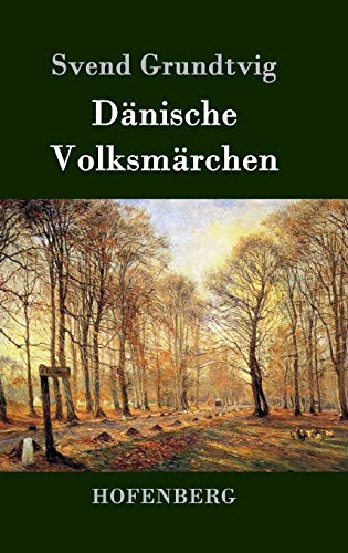 Dänische Volksmärchen von Zenodot Verlagsgesellscha